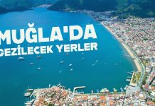 Muğla’da Gezilecek Yerler Listesi