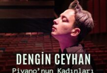 Dengin Ceyhan’dan “Piyano’nun Kadınları” Konseri