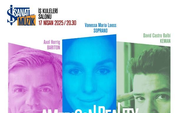 Nisan Ayında İş Sanat’ta Yıldızlar Geçidi