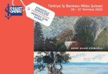 İş Sanat Anadolu Sergileri’nin Yeni Durağı Milas